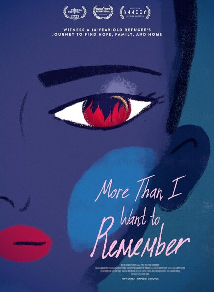 دانلود فیلم More Than I Want to Remember 2022