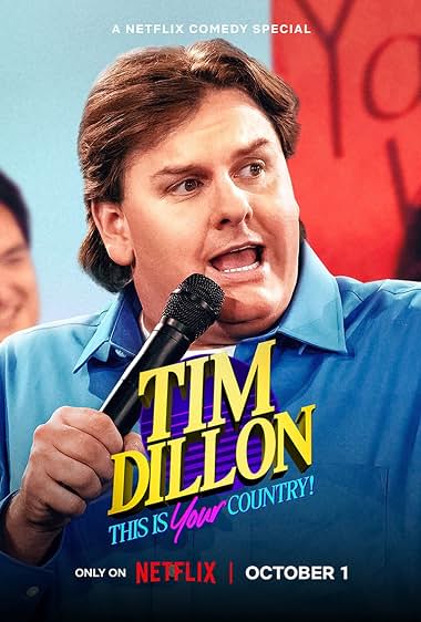 دانلود فیلم Tim Dillon: This Is Your Country 2024