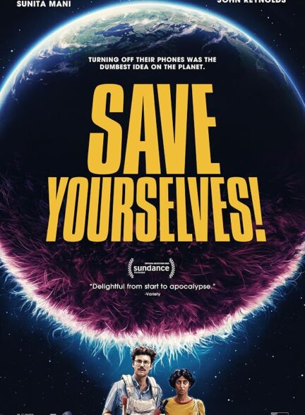 دانلود فیلم Save Yourselves! 2020