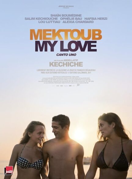 دانلود فیلم Mektoub, My Love: Canto Uno 2017