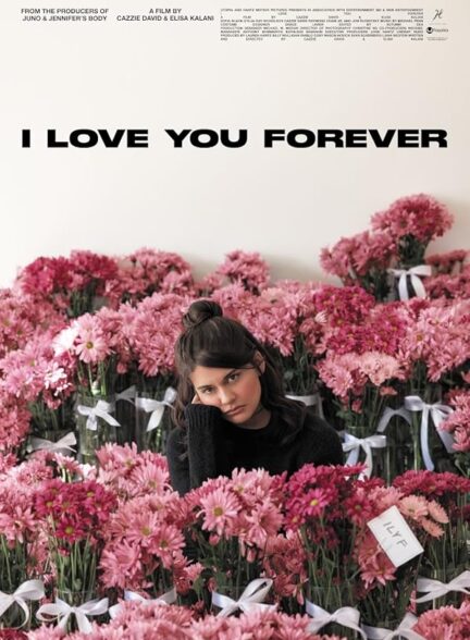 دانلود فیلم I Love You Forever 2024