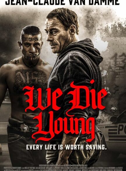 دانلود فیلم We Die Young 2019