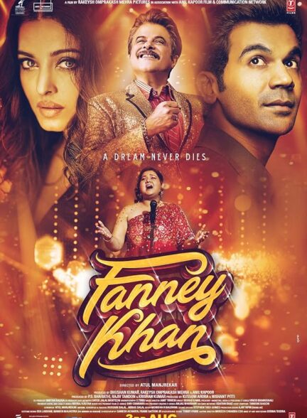 دانلود فیلم Fanney Khan 2017