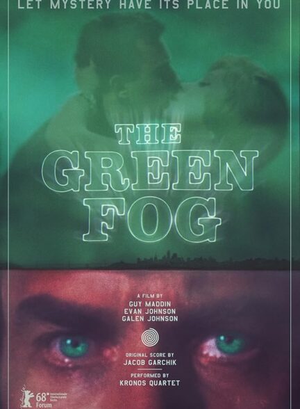 دانلود فیلم The Green Fog 2017