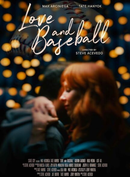 دانلود فیلم Love and Baseball 2021
