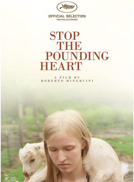 دانلود فیلم Stop The Pounding Heart 2013