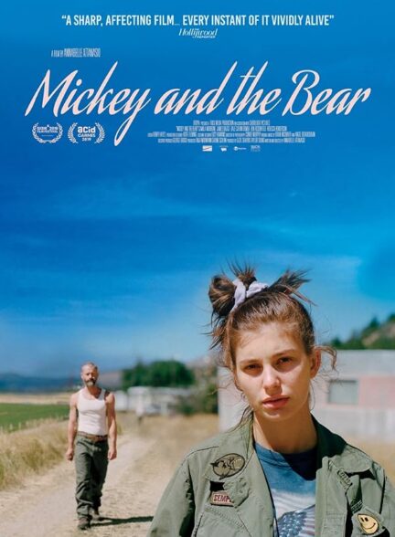 دانلود فیلم Mickey and the Bear 2019