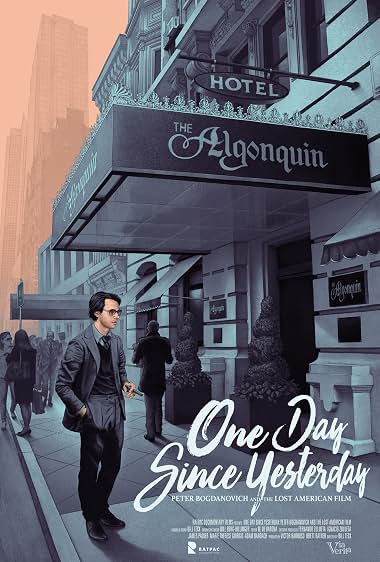 دانلود فیلم One Day Since Yesterday: Peter Bogdanovich & the Lost American Film 2014