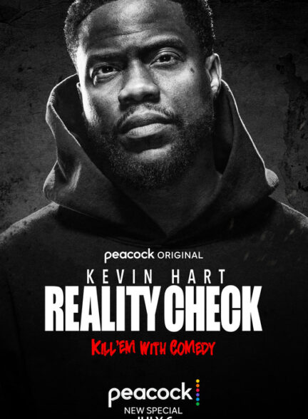 دانلود فیلم Kevin Hart: Reality Check 2023