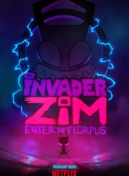 دانلود فیلم Invader ZIM: Enter the Florpus 2019