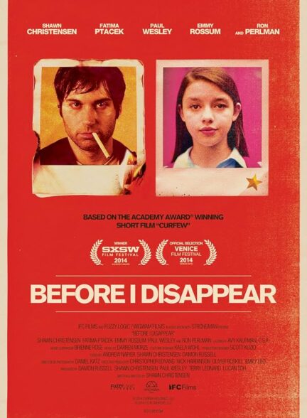 دانلود فیلم Before I Disappear 2014
