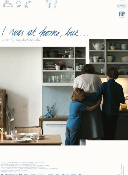 دانلود فیلم I Was at Home, But… 2019