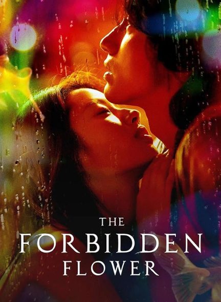 دانلود سریال The Forbidden Flower