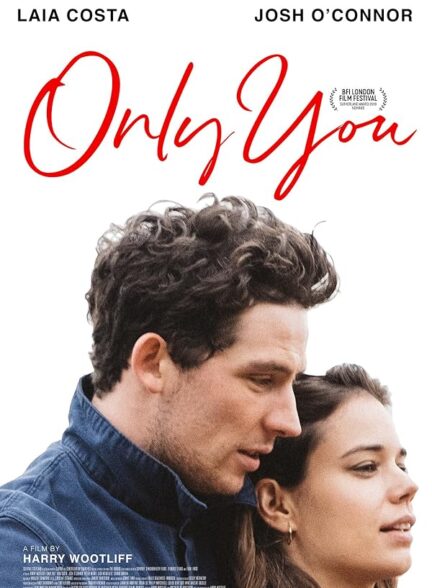 دانلود فیلم Only You 2019
