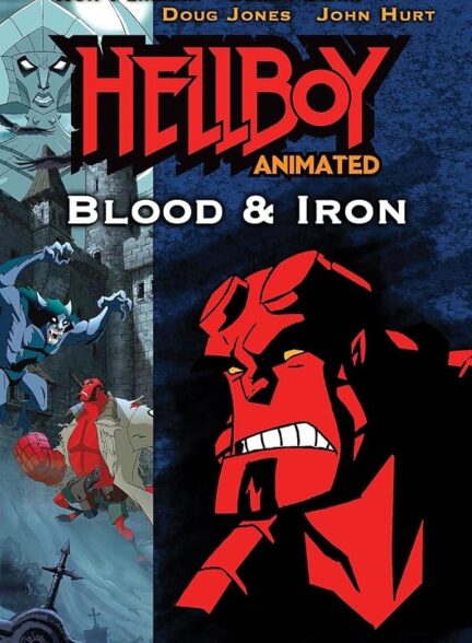 دانلود فیلم Hellboy Animated: Blood and Iron 2007