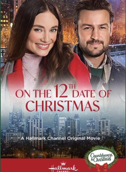 دانلود فیلم On the 12th Date of Christmas 2020