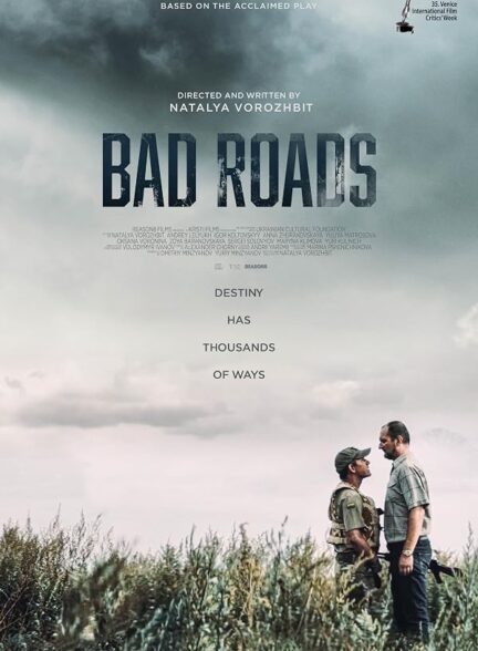 دانلود فیلم Bad Roads 2020