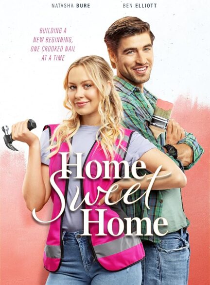 دانلود فیلم Home Sweet Home 2020