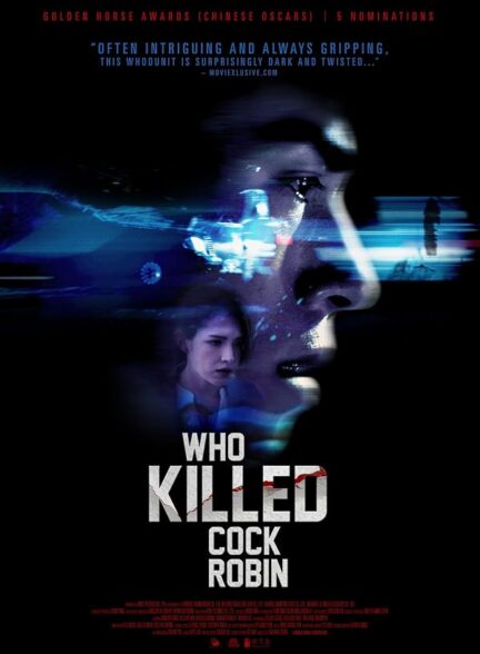 دانلود فیلم Who Killed Cock Robin? 2017