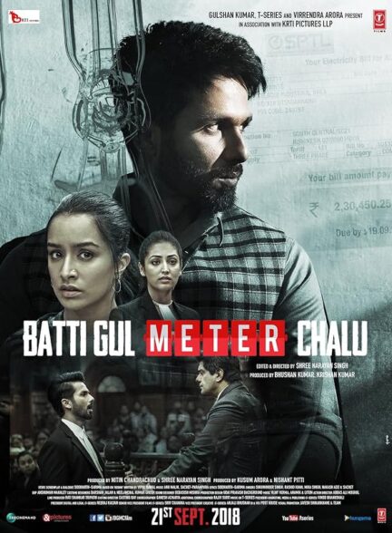دانلود فیلم Batti Gul Meter Chalu 2018