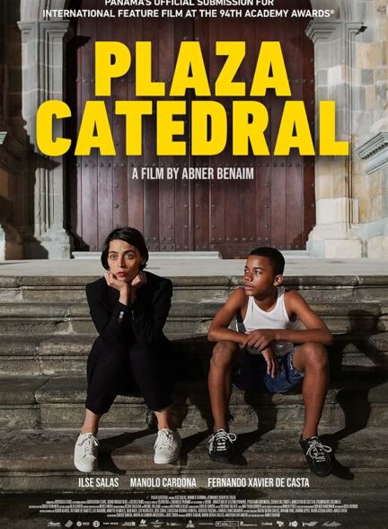 دانلود فیلم Plaza Catedral 2021