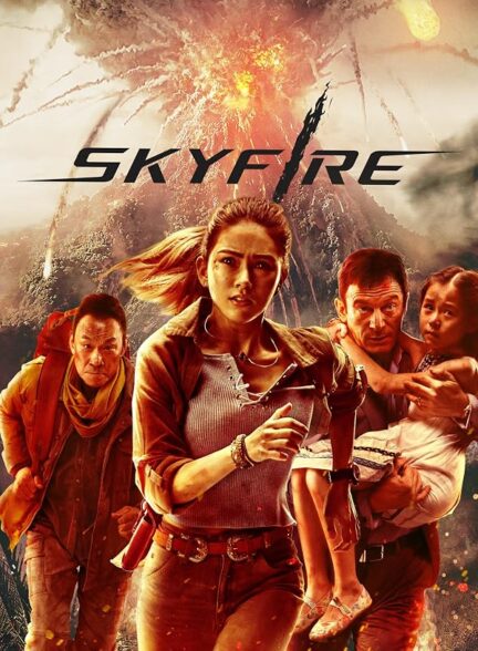 دانلود فیلم Skyfire 2019