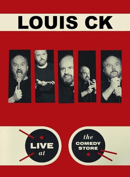 دانلود فیلم Louis C.K.: Live at the Comedy Store 2015