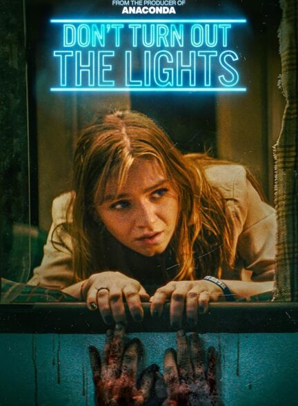 دانلود فیلم Don’t Turn Out the Lights 2023