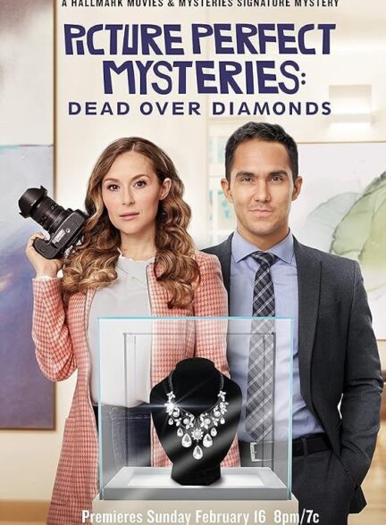 دانلود فیلم Picture Perfect Mysteries: Dead Over Diamonds
