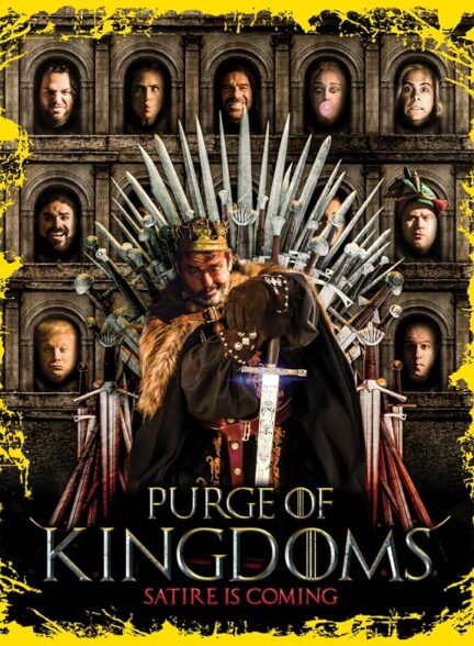 دانلود فیلم Purge of Kingdoms 2019