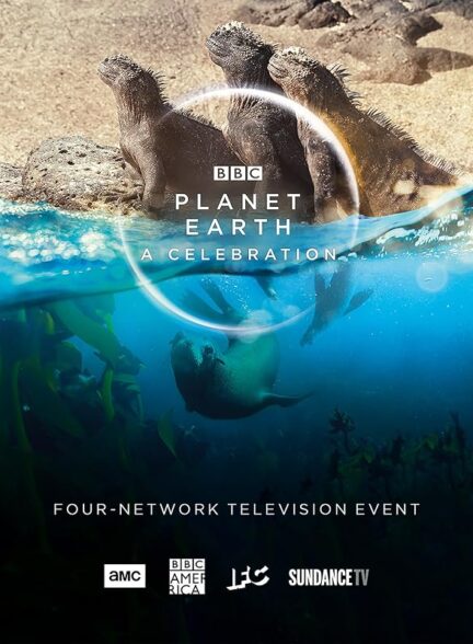 دانلود فیلم Planet Earth: A Celebration 2020