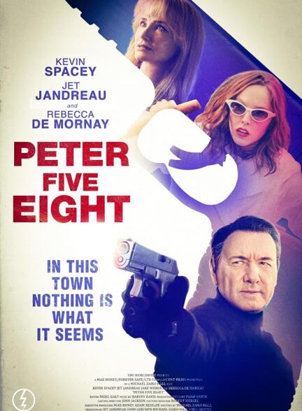 دانلود فیلم Peter Five Eight 2024