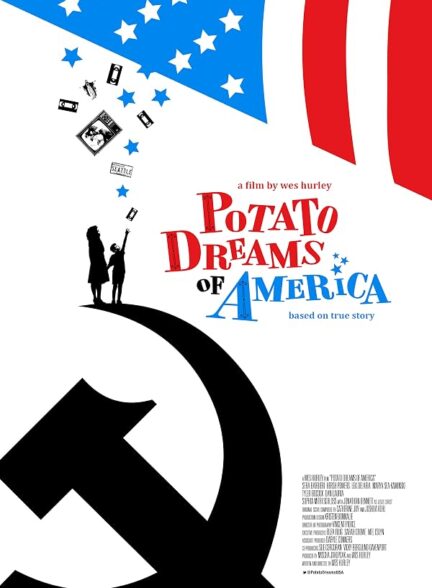 دانلود فیلم Potato Dreams of America 2021
