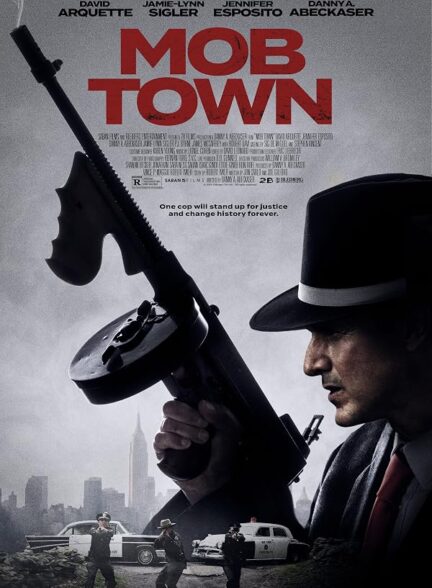 دانلود فیلم Mob Town 2019