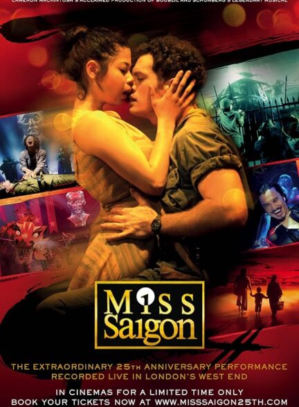 دانلود فیلم Miss Saigon: 25th Anniversary 2016