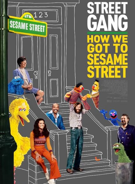 دانلود فیلم Street Gang: How We Got to Sesame Street 2021