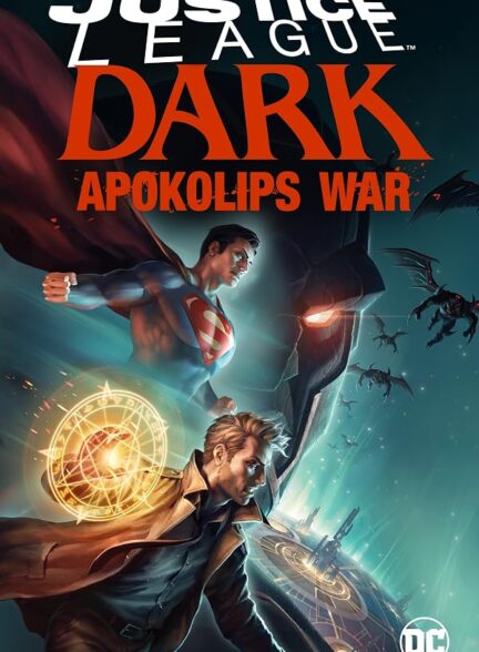 دانلود فیلم Justice League Dark: Apokolips War 2020