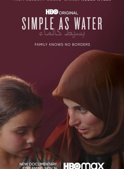 دانلود فیلم Simple as Water 2021