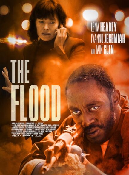دانلود فیلم The Flood 2019
