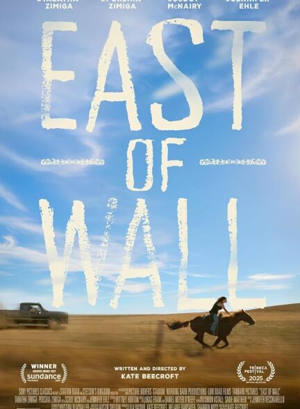 دانلود فیلم East of Wall 2025