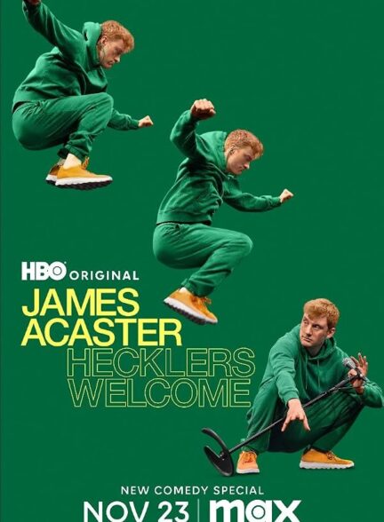 دانلود فیلم James Acaster: Hecklers Welcome 2024