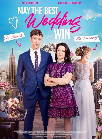 دانلود فیلم May the Best Wedding Win 2023