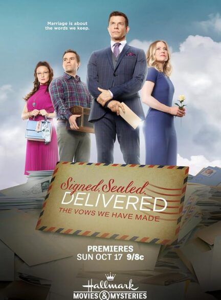 دانلود فیلم Signed, Sealed, Delivered: The Vows We Have Made 2021