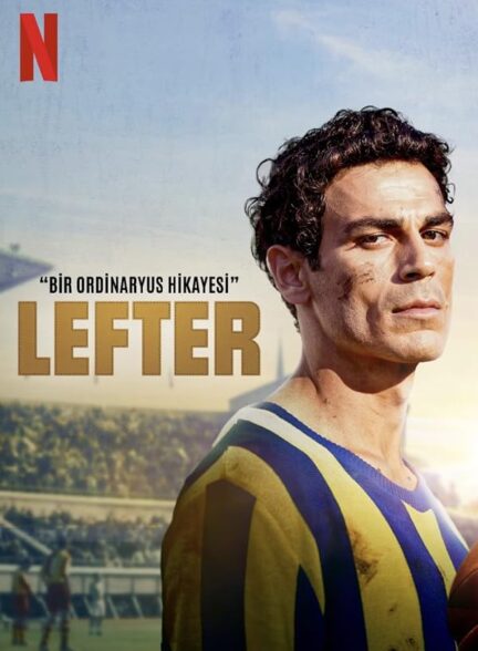 دانلود فیلم Lefter: The Story of the Ordinarius 2025