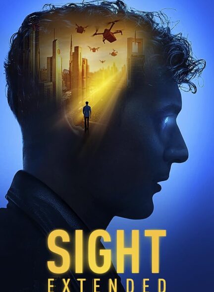 دانلود فیلم Sight: Extended 2023