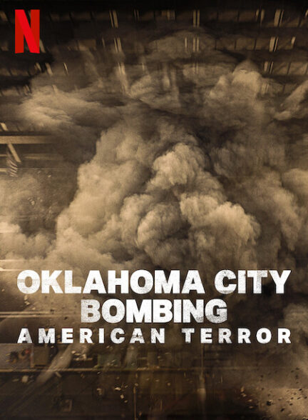 دانلود فیلم Oklahoma City Bombing: American Terror 2025