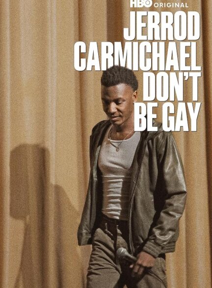 دانلود فیلم Jerrod Carmichael: Don’t Be Gay 2025