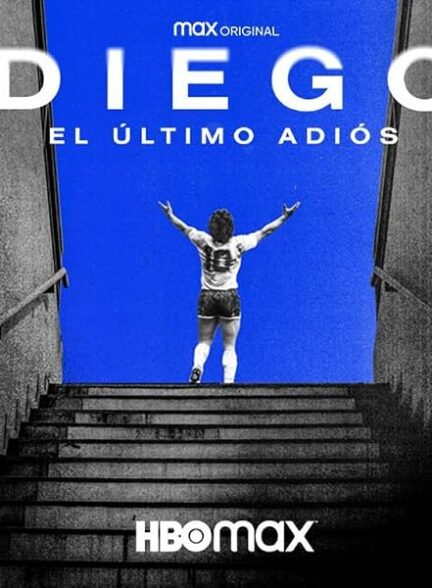 دانلود فیلم Diego: The Last Goodbye 2021