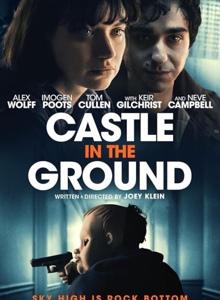 دانلود فیلم Castle in the Ground 2019