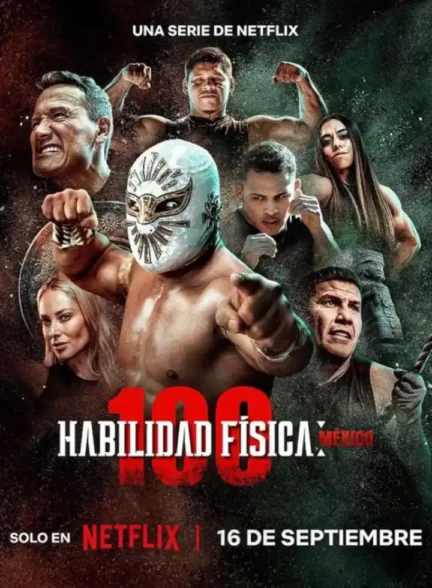 دانلود مسابقه Physical 100: Mexico